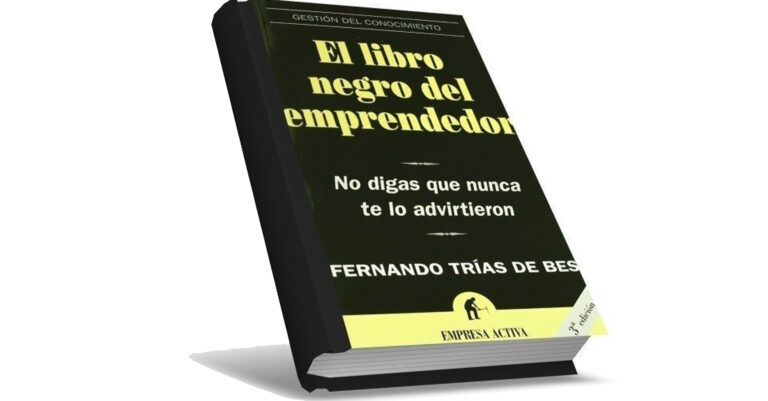 «El libro negro del emprendedor» de Fernando Trías de Bes
